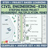 STEM PBL CivilEngineering-Striping Math Project Measuremen
