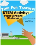 STEM Paper Airplane Challenge; Time for Takeoff!