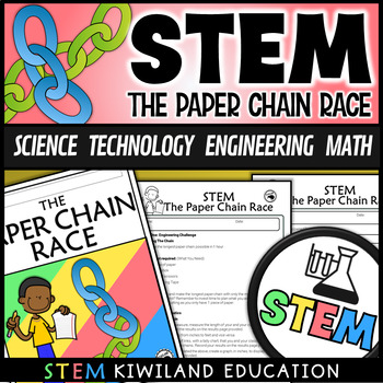 Preview of STEM Paper Chain Race An Engineering and Math Challenge