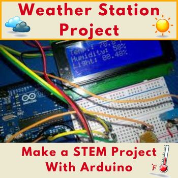 Preview of STEM Project: Create a Weather Station With Arduino From Schematic To Simulation