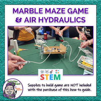 Preview of STEM Project - Labyrinth Marble Maze Game with Air Hydraulics
