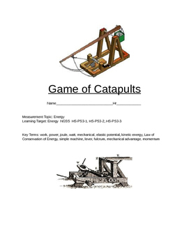 Preview of STEM Project, Making a Catapult: Force, Work, Power and Energy