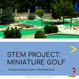 STEM Project: Miniature Golf & Geometry | Project-Based Le