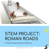 STEM Project: Roman Roads | Project-Based Learning (PBL)