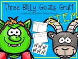 STEM Project Three Billy Goat's Gruff