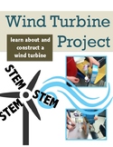 STEM Project: WIND TURBINE Alternative Energy Inquiry