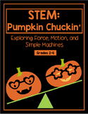 STEM: Pumpkin Chuckin' with Simple Machines