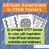 African Americans in STEM Inspiring Quotes Coloring Posters