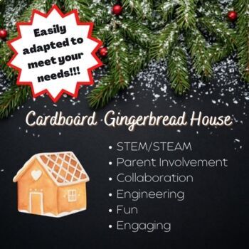 Preview of STEM/STEAM Cardboard Gingerbread House