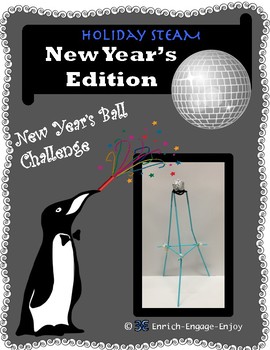 Preview of STEM STEAM Challenge: January New Year's Ball Edition