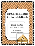 STEM, STEAM, Engineering Challenge SIMPLE SHELTERS