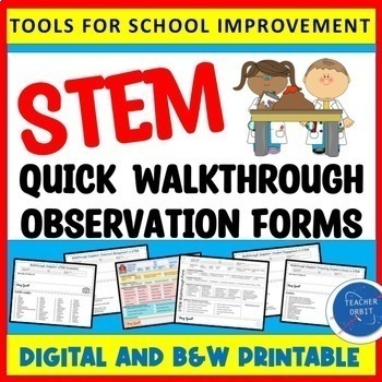Preview of STEM STEAM Quick Walkthrough Observation Forms Print & Digital Admin Principals