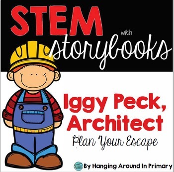 Preview of STEM Activities with Picture Books - Iggy Peck, Architect