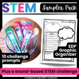 STEM Sampler Pack with Sound STEM Challenge and Engineering Graphic Organizer