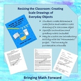 STEM Scale Drawing and Model Projects: Resizing the Classr