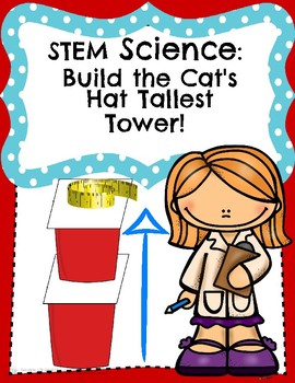 Preview of STEM Science: Build the Cat's Hat Tallest Tower!