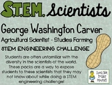 STEM Scientists - George Washington Carver - Agricultural 
