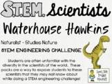 STEM Scientists - Waterhouse Hawkins - Naturalist