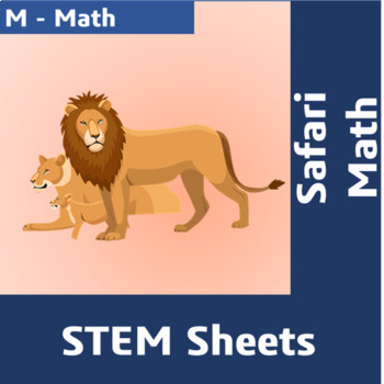 Preview of STEM Sheets - Safari Math