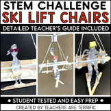 STEM Ski Lift Chairs Challenge Easy Prep Activity- Winter Project