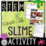 STEM Slime Activity |States of Matter Activity 