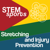 STEM Sports® Stretching and Injury Prevention