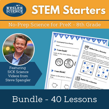 Preview of STEM Starters BUNDLE - No-Prep Science for Pre-K - 8th Grade with Steve Spangler