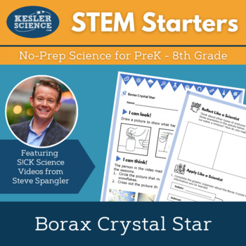 Preview of STEM Starters - Borax Crystal Star - No-Prep Science for PreK-8 w/Steve Spangler