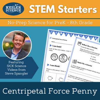 Preview of STEM Starters - Centripetal Force Penny - Easy PreK-8 Science w/ Steve Spangler