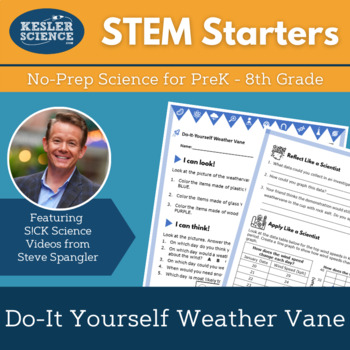 Preview of STEM Starters - DIY Weather Vane - No-Prep PreK-8 Science w/ Steve Spangler