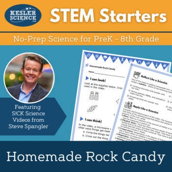 Preview of STEM Starters - Homemade Rock Candy - Easy Science for PreK-8 w/ Steve Spangler