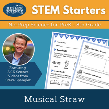 Preview of STEM Starters - Musical Straw - No-Prep Science for PreK-8 with Steve Spangler