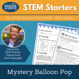 STEM Starters - Mystery Balloon Pop - Easy Science for Pre