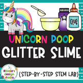 STEM States of Matter Glitter Slime or Unicorn Poop Unit