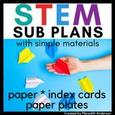 STEM Sub Plans for Elementary Easy Low Prep STEM Activities