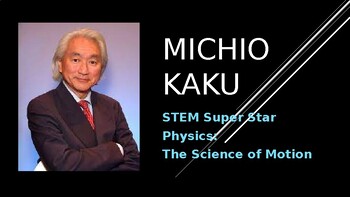 Preview of STEM Super Star: Michio Kaku