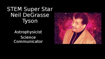 Preview of STEM Super Star: Neil deGrasse Tyson