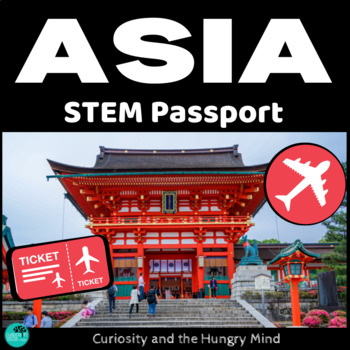 Preview of ASIA Continent STEM Passport Activities and Challenges