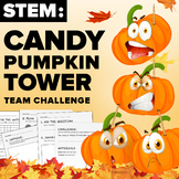 STEM: Thanksgiving Candy Pumpkin Tower - Engineering, Inte
