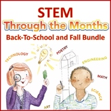 STEM Through the Months: Back to School and Fall Bundle