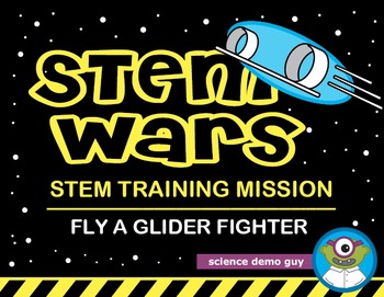 Preview of STEM Wars Activity - Fly a Glider Fighter