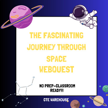 Preview of STEM WebQuest: Journey Through Space Exploration -No Prep! Classroom ready!