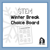 STEM Winter Break Choice Board