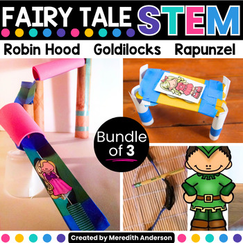 Preview of Fairy Tales STEM Activities ⭐ Goldilocks, Rapunzel, Robin Hood Activity Bundle