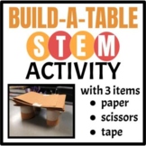 Easy STEM activity- Build a Table with paper and tape- NO PREP!