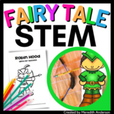 STEM activity - Robin Hood Fairy Tale Challenge