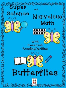 Preview of STEM and Butterflies--science, technology, engineering, art and math activities