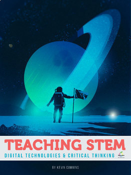 Preview of Teaching STEM | Computer Science, Coding, Data, Robotics, Digital Technologies