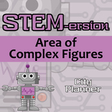 STEM-ersion - Area of Complex Figures Printable & Digital 