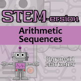 STEM-ersion - Arithmetic Sequences Printable & Digital Activity